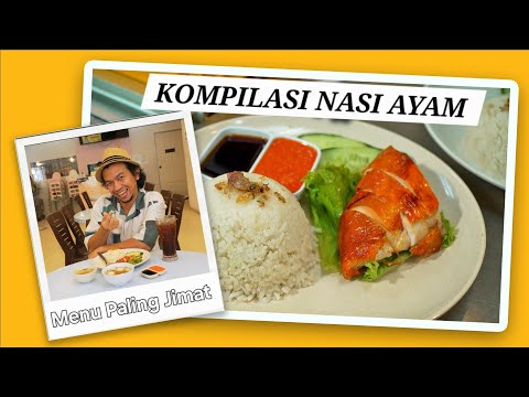 Kompilasi The BEST NASI AYAM Sempena CHINESE NEW YEAR!