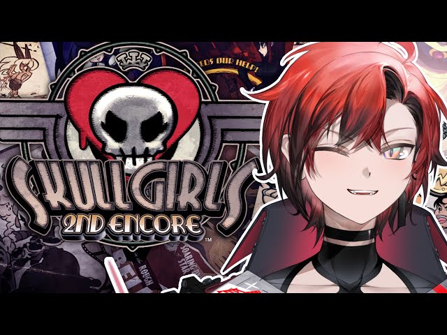 【SKULLGIRLS 2ND ENCORE】I am nothing if not persistent...のサムネイル