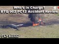 Accident Review BTQ 902  Early Lessons Learned