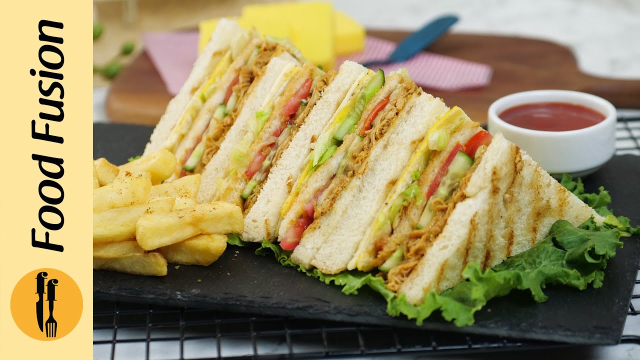 Pulled Chicken Club Sandwich Recipe By Food Fusion - YouTube