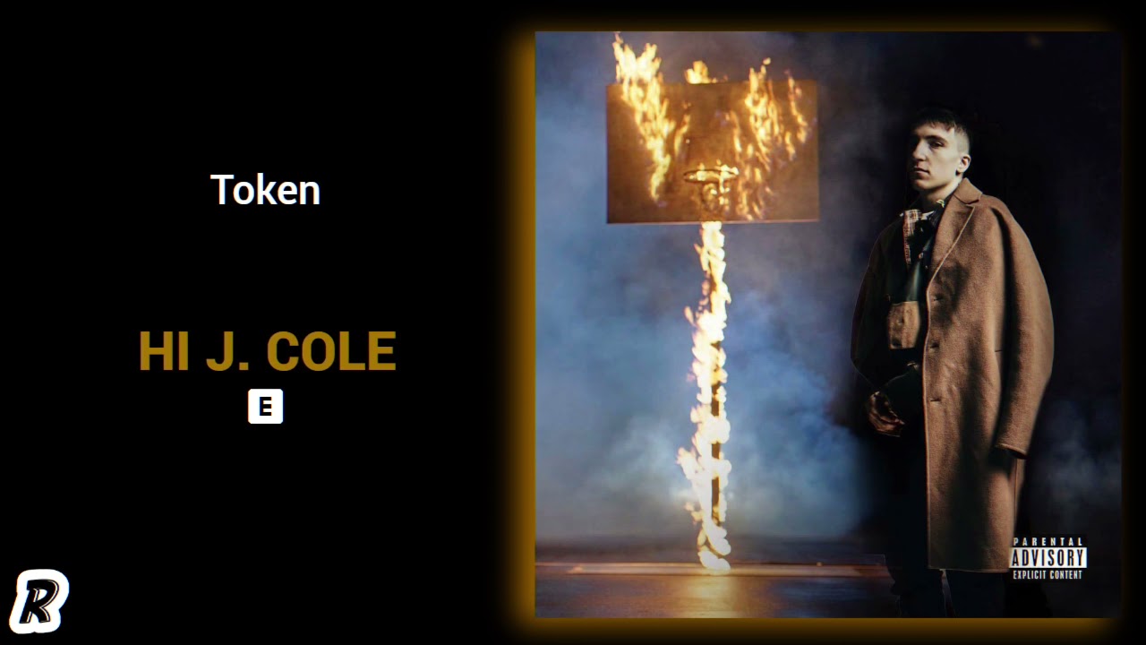 Token - Hi J. Cole