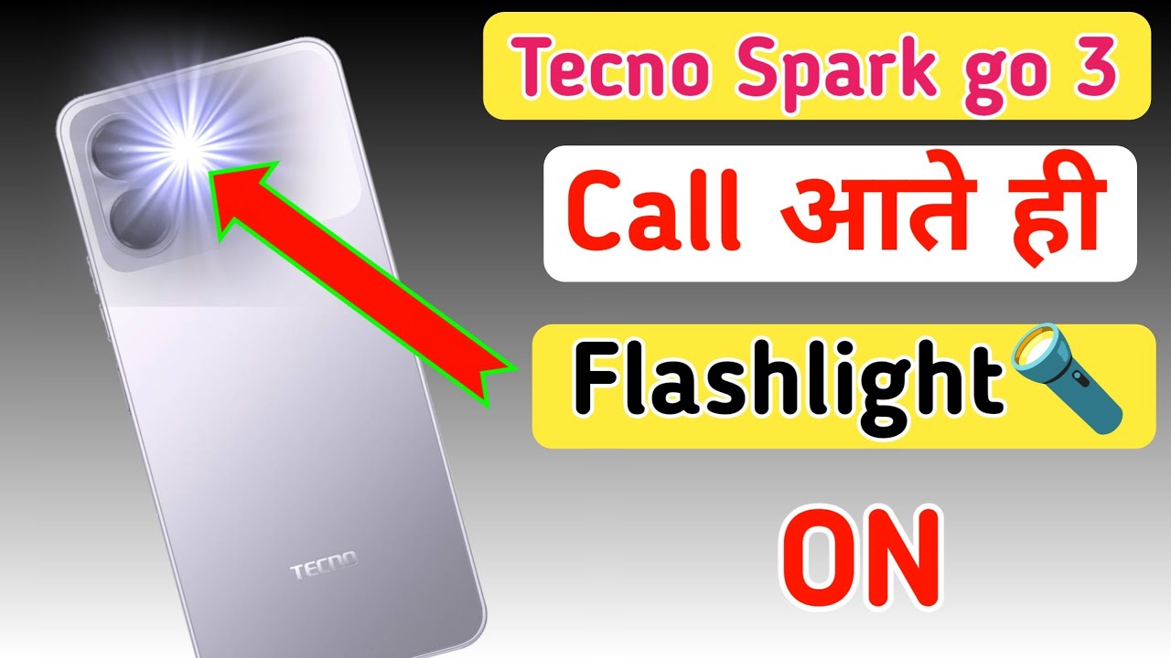 Tecno Spark Go 3 Incoming Call Flashlight Setting | Tecno Spark Go 3 me Flash on Call On kaise kare