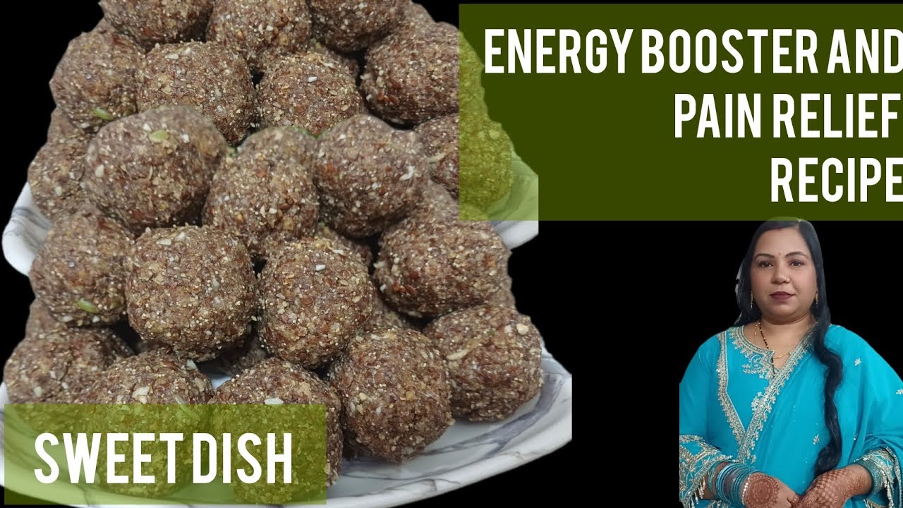 कमर दर्द हाथ-पैर का दर्द या जोडो का दर्द बस एक लड्डू रोज खाकर देखिए। सारी समस्या समाप्त। 