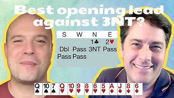 What is best opening lead against 3NT??? - with Curt Soloff