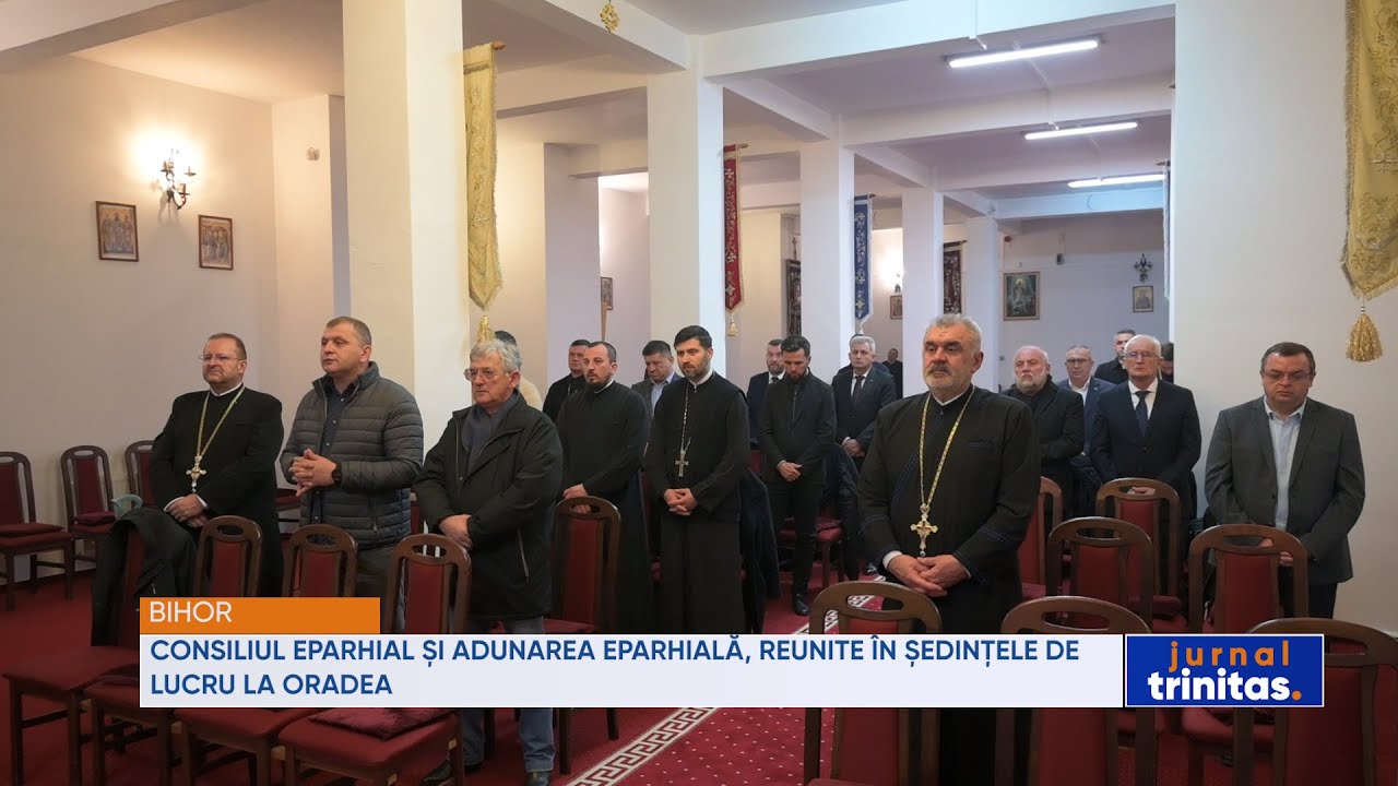 Consiliul Eparhial și Adunarea Eparhială, reunite în ședințe de lucru la Oradea