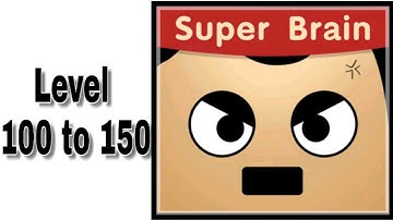 Super Brain Level 100 to 150 | Walkthrough |