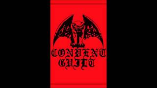 Convent Guilt - No Dawn in Lucifer's Light