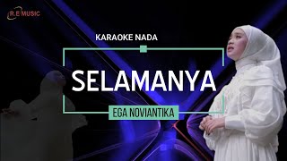 EGA NOVIANTIKA - SELAMANYA (Karaoke Version)