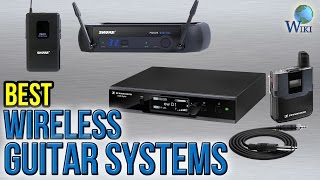 8 Best Wireless Guitar Systems 2017