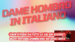 🇮🇹 DAME HOMBRO – VERSIONE ITALIANA | Bulin 47 x Kevin Wai 🔥 Italian Version