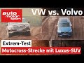 Bloch vs. Sasse: VW Touareg & Volvo XC90 im Extrem-Test auf der Motocross-Strecke | auto motor sport