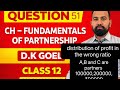 Class 12 accounts | fundamental of partnership | Q.51 | explained in Hindi | DK Goel | 2027| #isc