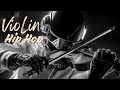【Violin x Hip Hop Playlist】 – Controlled. Focused. Unstoppable.