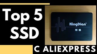 ТОП 5 лучших SSD дисков с АлиЭкспресс