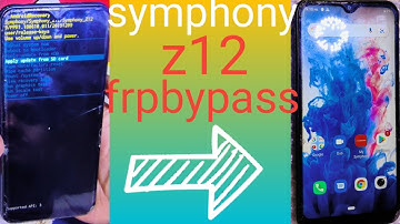 Symphony Z12 Frp Bypass Android 9 Pie | Symphony Z12 Frp Google Account Remove