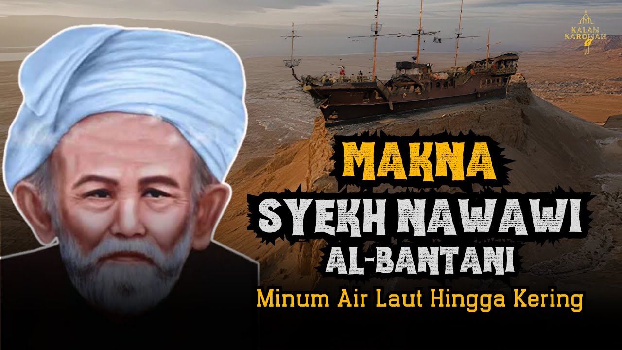 YA RABBI❗Air Laut Yang Mengering Hingga Pembant*ian Keluarga Syekh Nawawi Al Bantani