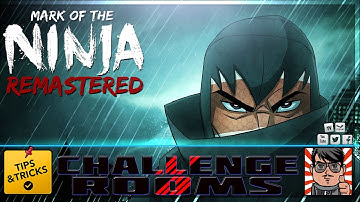 🔴 Mark of the Ninja (Remastered) | ALL CHALLENGE ROOMS
