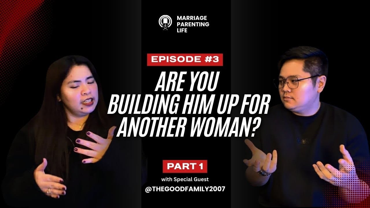 Episode:3 Part 1 Are you building him up for another woman? 