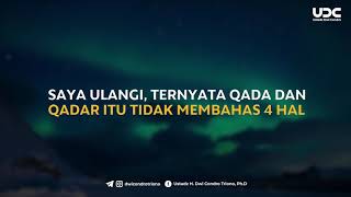 DALIL PENJELASAN QODHO DAN QADAR