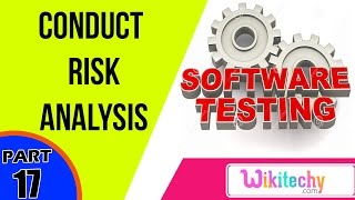 How will you conduct Risk Analysis | Software Testing Interview Questions and Answers