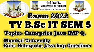 TYBSCIT SEM-V ||Enterprise Java||Imp Questions|| Nov 2022 || #mumbaiuniversity2022#TYBSC Net Worth