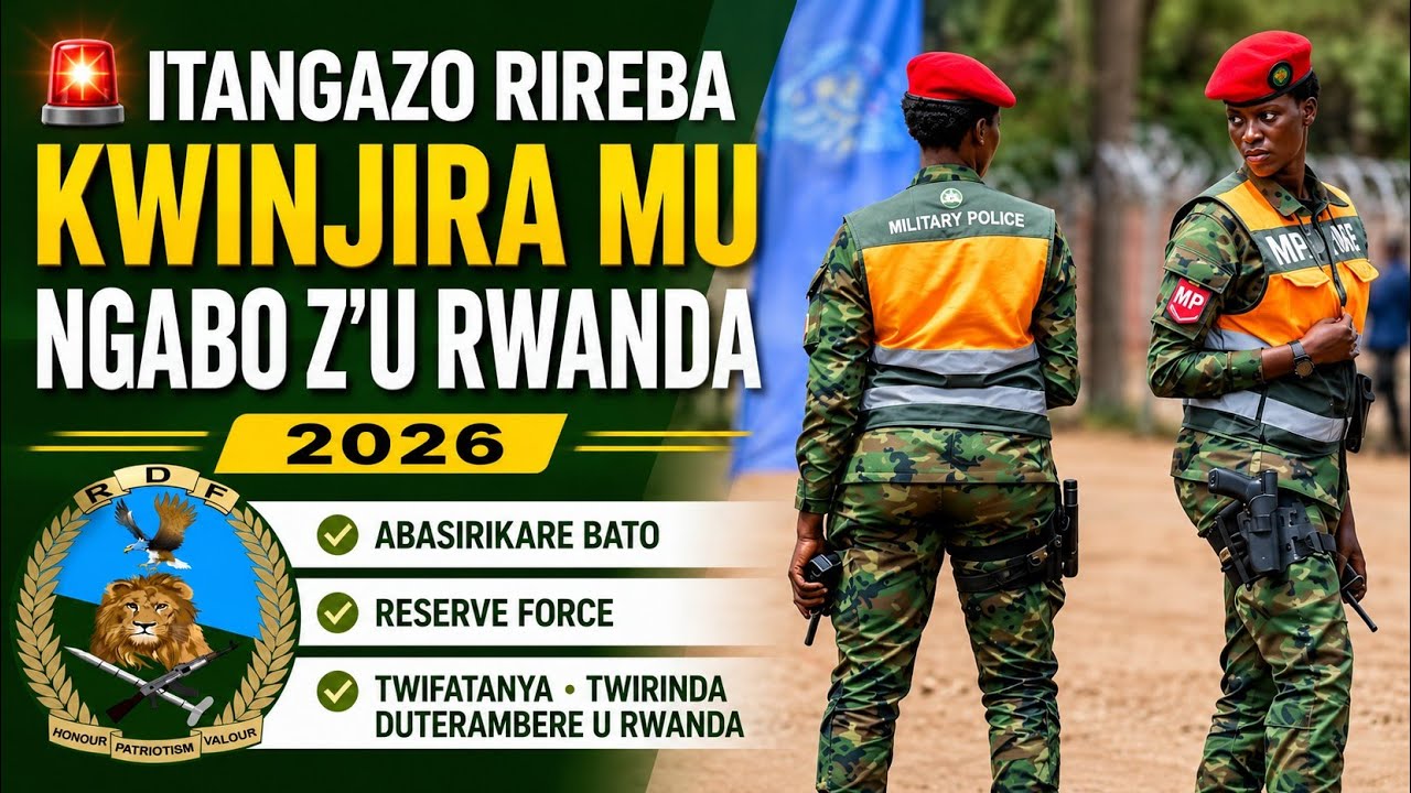 Itangazo Rdf 🚨 ITANGAZO RYO KWINJIRA MURI RDF 2026 🇷🇼🔥 - YouTube