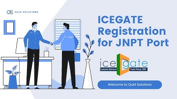 ICEGATE Registration for JNPT/JNCH Port (INNSA1)