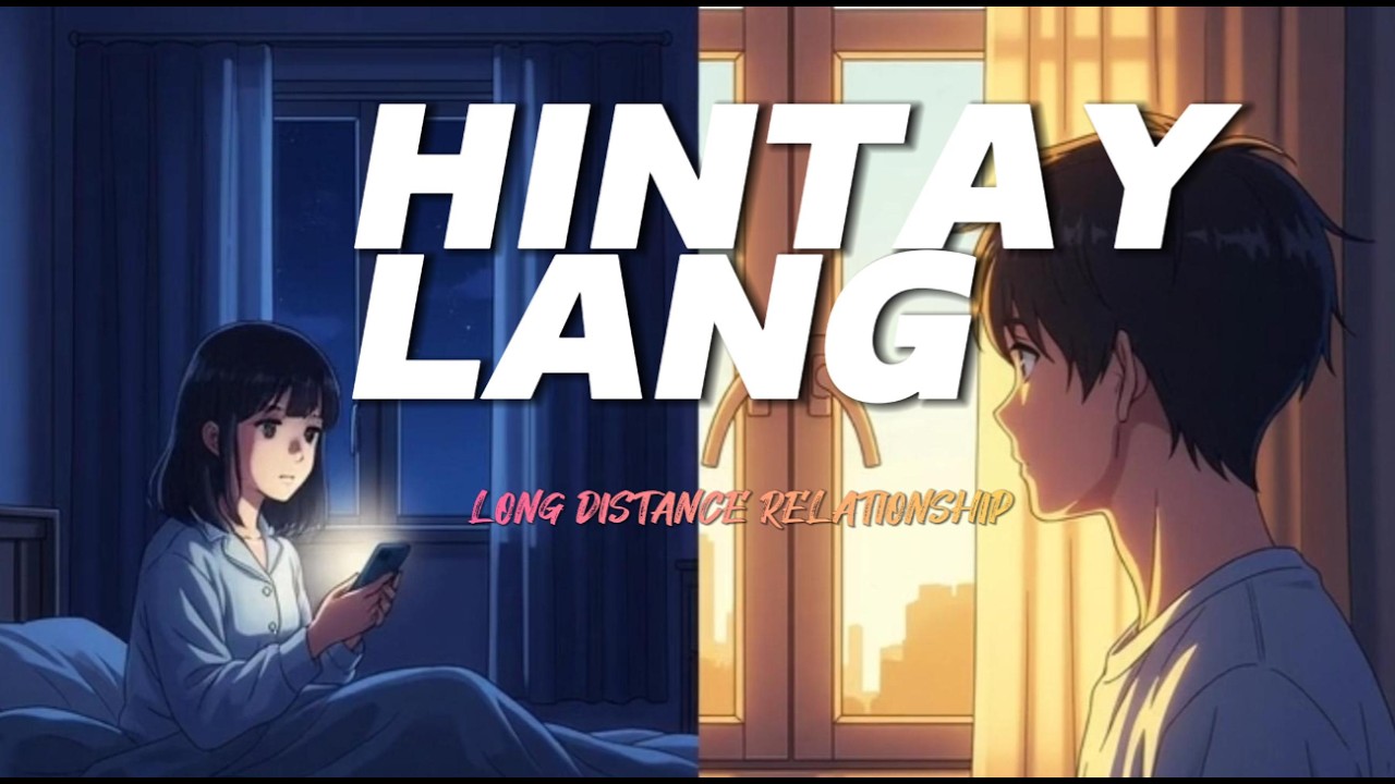 🎶Hintay Lang | LDR Love Song (Modern OPM Taglish)
