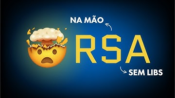 Recriando a criptografia RSA com #TypeScript!