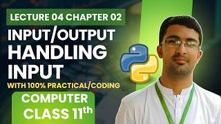input output and handling int and float input in python chapter 02 computer 11 class