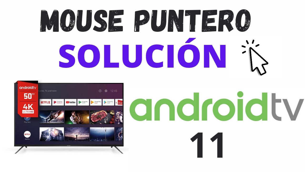 (SOLUCIÓN) COMO FUNCIONA MOUSE PUNTERO en ANDROID TV 11 - YouTube
