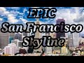 Epic San Francisco Sky