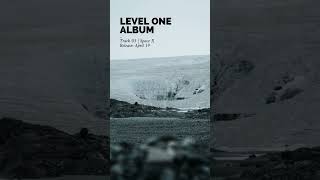 Album &quot;LEVEL ONE&quot; - Preview 02