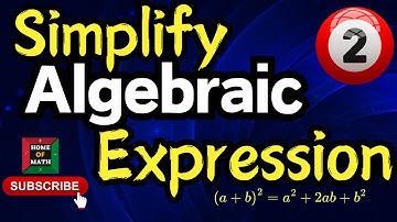 Simplify Algebraic Expressions | Step-by-Step Guide for Beginners (Part 2)