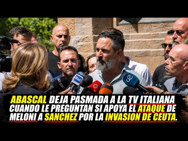 LA TV ITALIANA PREGUNTA A ABASCAL SI APOYA EL ATAQUE DE MELONI A SÁNCHEZ POR CEUTA ¡ Y PASA ESTO!