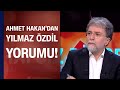 Ahmet Hakan, Yılmaz Özdil'in doğalgaz açıklamasını yorumladı