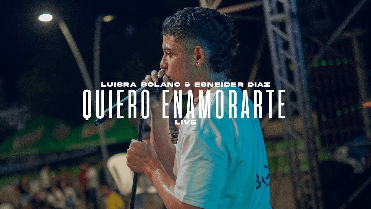 LuisRa & Esneider Diaz - Quiero Enamorarte (EnVivo)