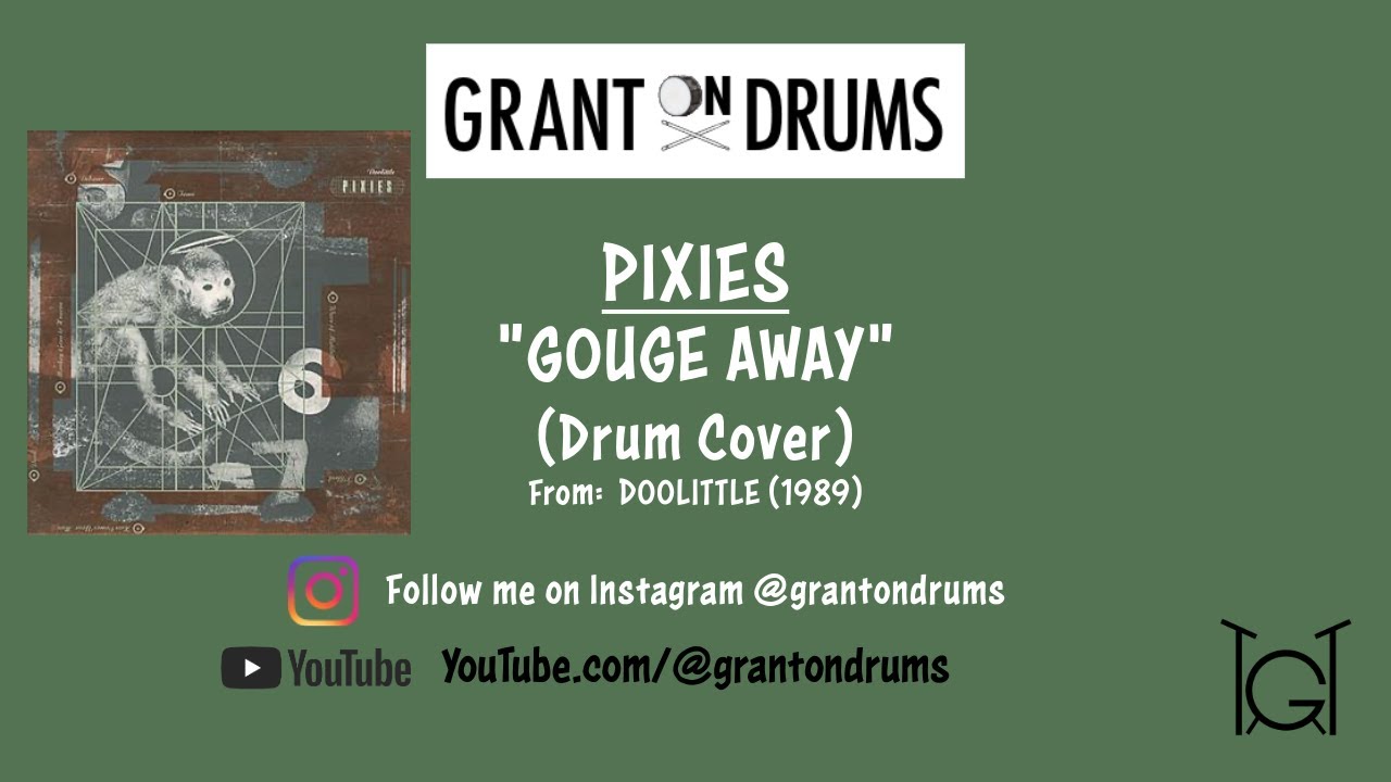 Pixies • Gouge Away (Drum Cover) - YouTube