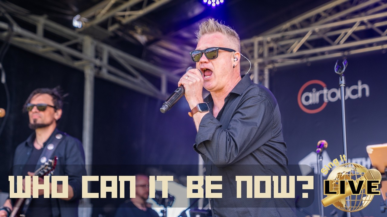 Who Can It Be Now? - Sing It Live Band Concert