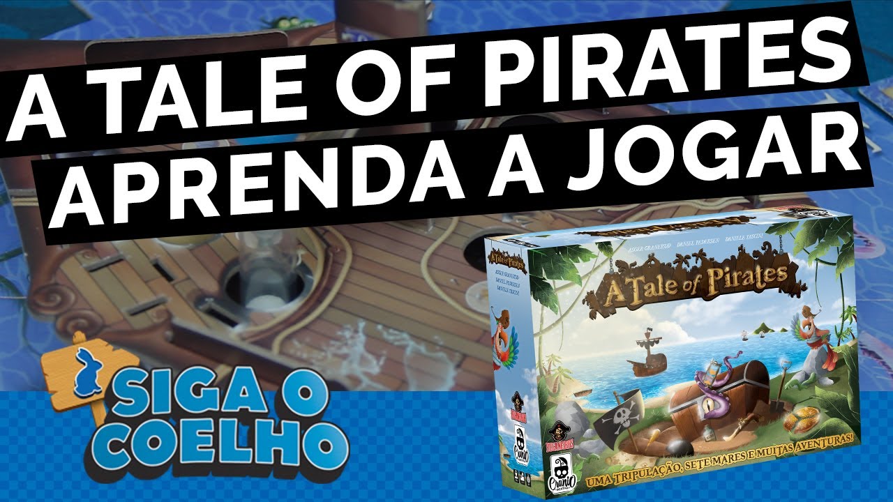 A TALE OF PIRATES | APRENDA A JOGAR #51
