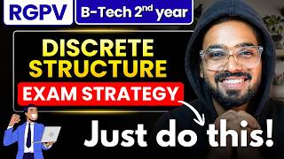 Discrete Structure Complete Strategy | RGPV B.Tech 2nd Year Semester Exams