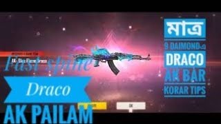 Fast Spine Draco Ak Bar Kore Tips And Tricks মতর 9 Daimond Draco Akপইলম