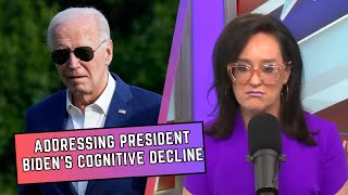 Addressing President Biden's Cognitive Decline