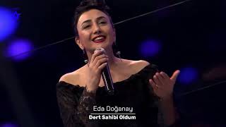 Eda Doğanay - Dert Sahibi Oldum