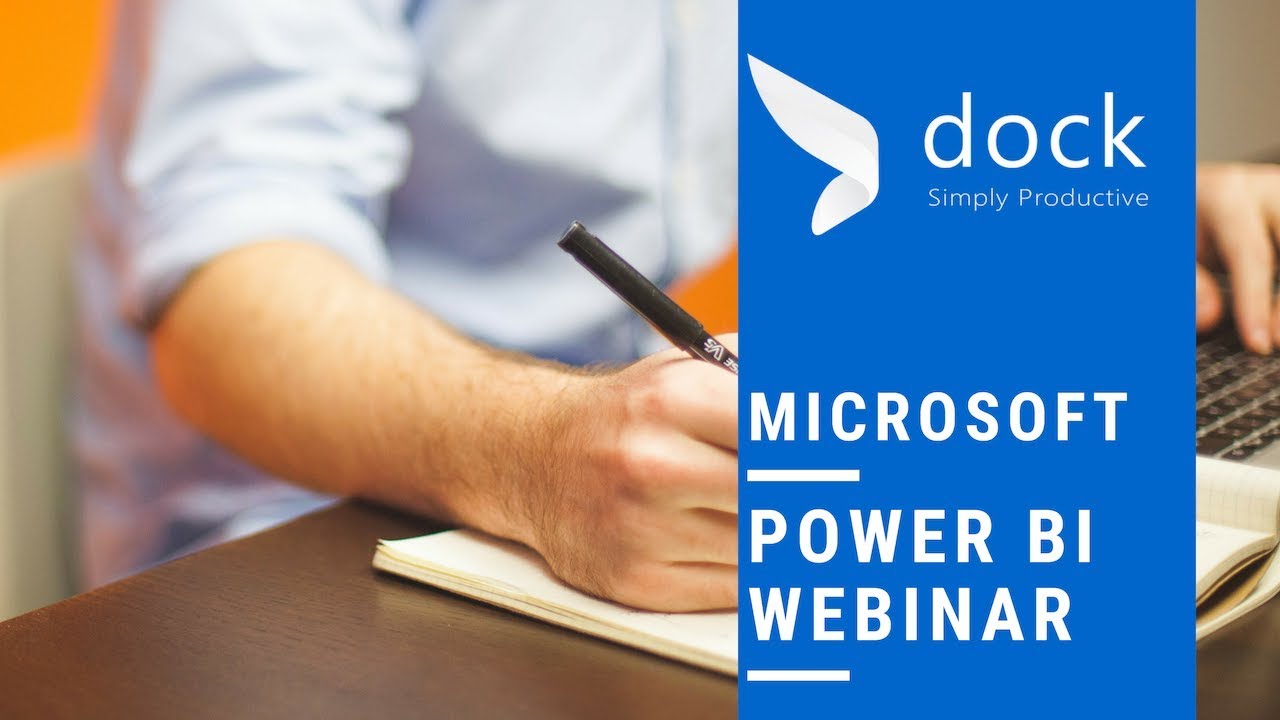 Dock 365 Microsoft Power BI Webinar