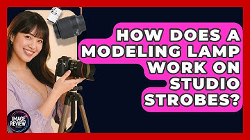 How Does A Modeling Lamp Work On Studio Strobes? - Image Review Studio