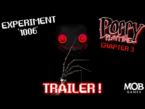 Poppy Playtime Chapter 3 Official Teaser Trailer, Poppy Playtime Ch 3  Experiment 1006