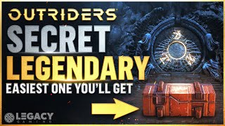 Outriders - Secret Temple Legendary | The Easiest Legendary You Can Get - 10 Minute Run!