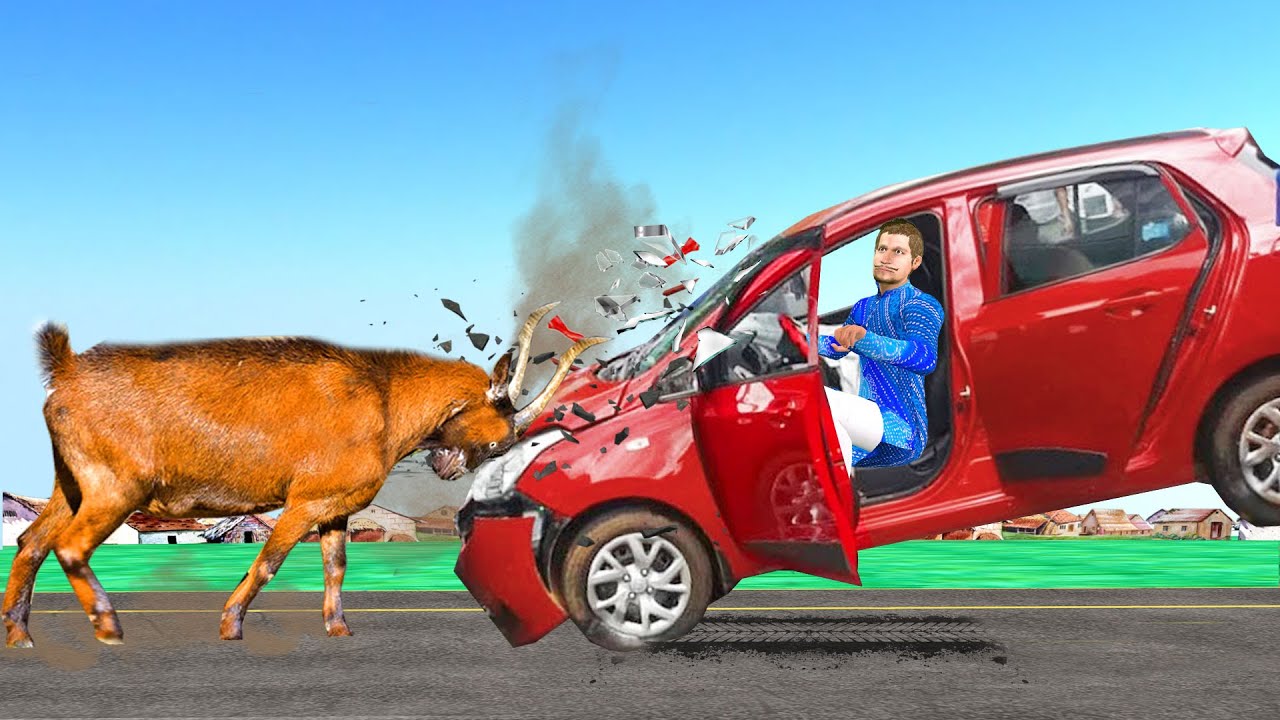 बकरी कार सड़क दुर्घटना कॉमेडी वीडियो Goat Vs Car Mishap Hindi  Comedy Video