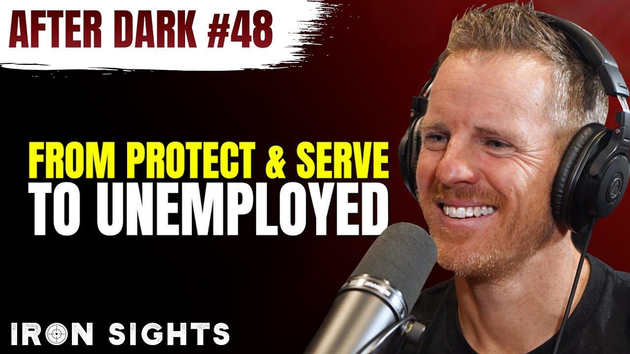 #48 After Dark - From Protect and Serve to Unemployed: The Mandate That Stole Joel Evan's Badge